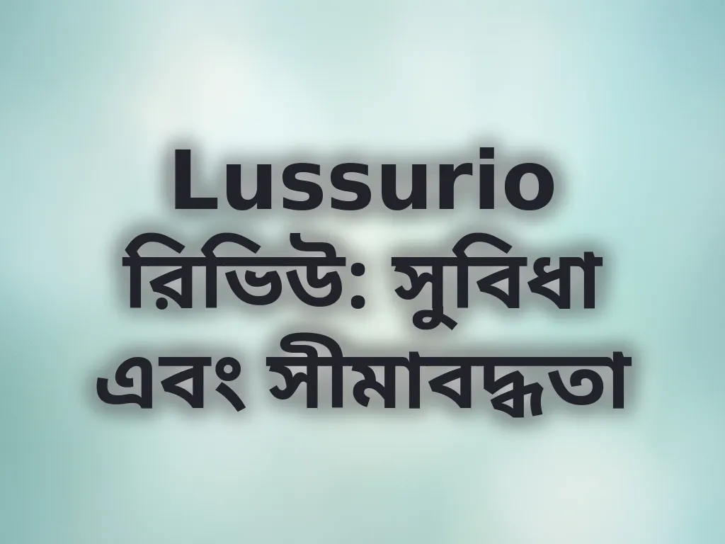 Lussurio রিভিউ